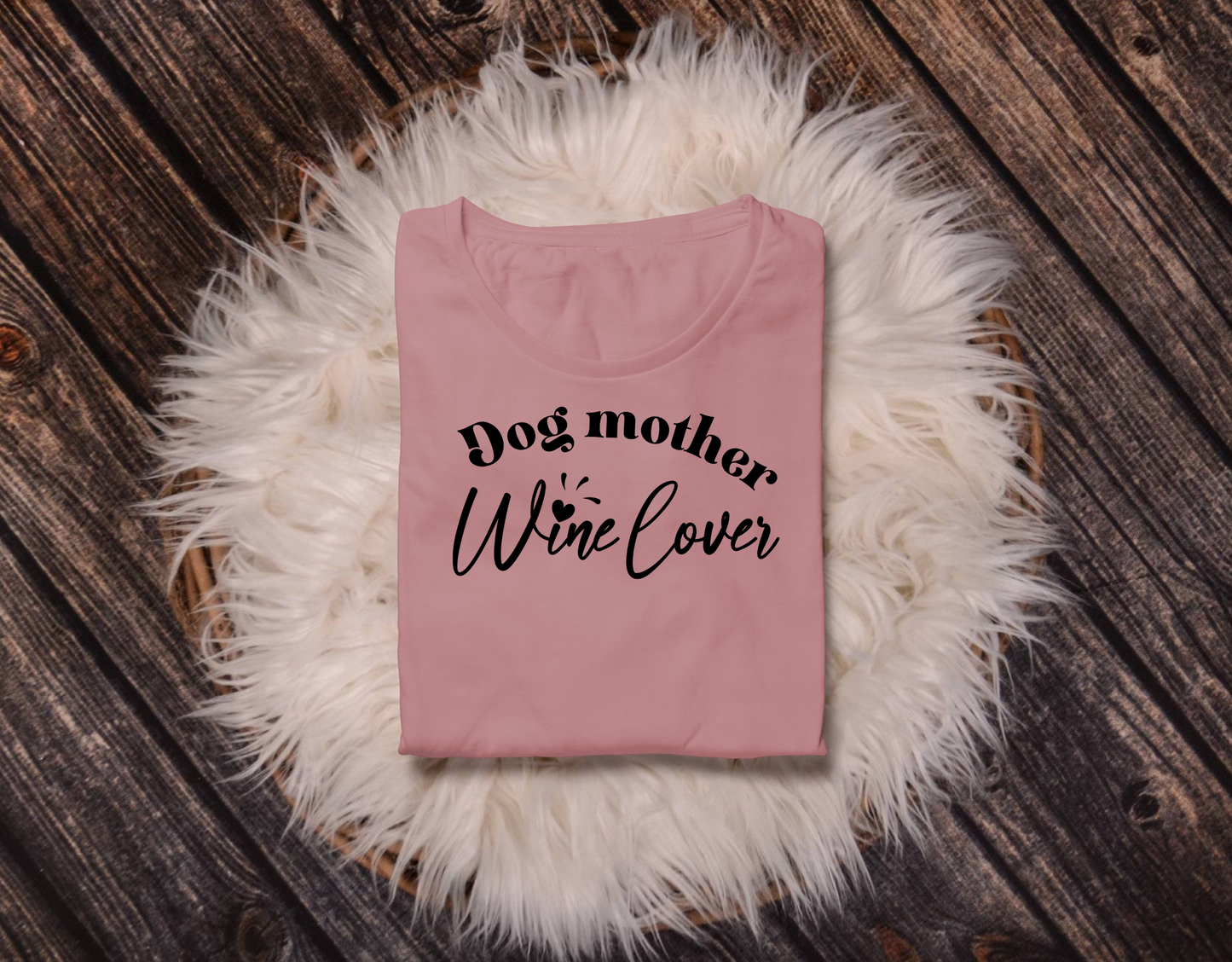 Dog Mother Wine Lover